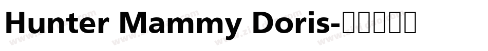 Hunter Mammy Doris字体转换